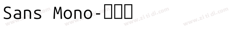Sans Mono字体转换
